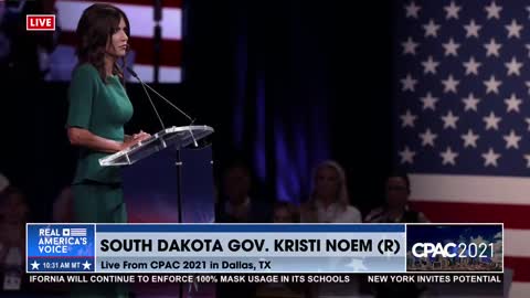 "Everyone deserves to be treated equally." Gov. Kristi Noem at CPAC 2021