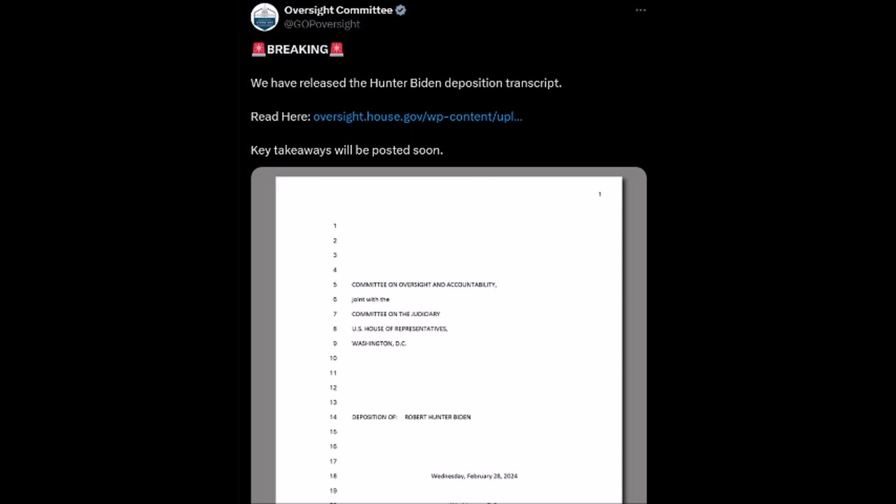 @GOPoversight - We have released the Hunter Biden deposition transcript.