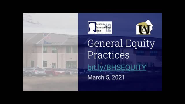 1st Equity and Inclusion Teacher Training for Upper Adams School District Spring 2021Session 1