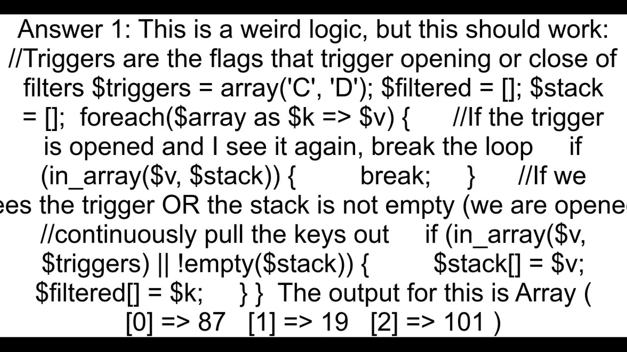 Get all keys in a flat array from a qualifying value until before the second occurrence of a qualif