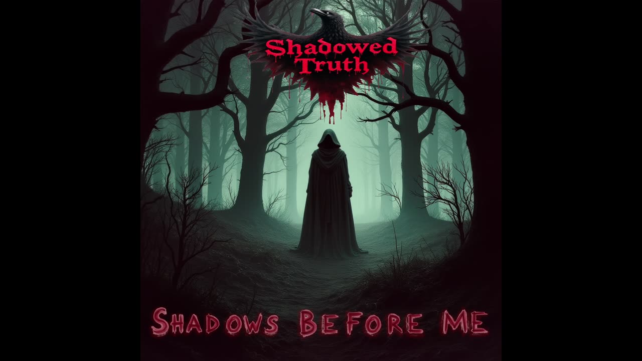 Shadows Before Me