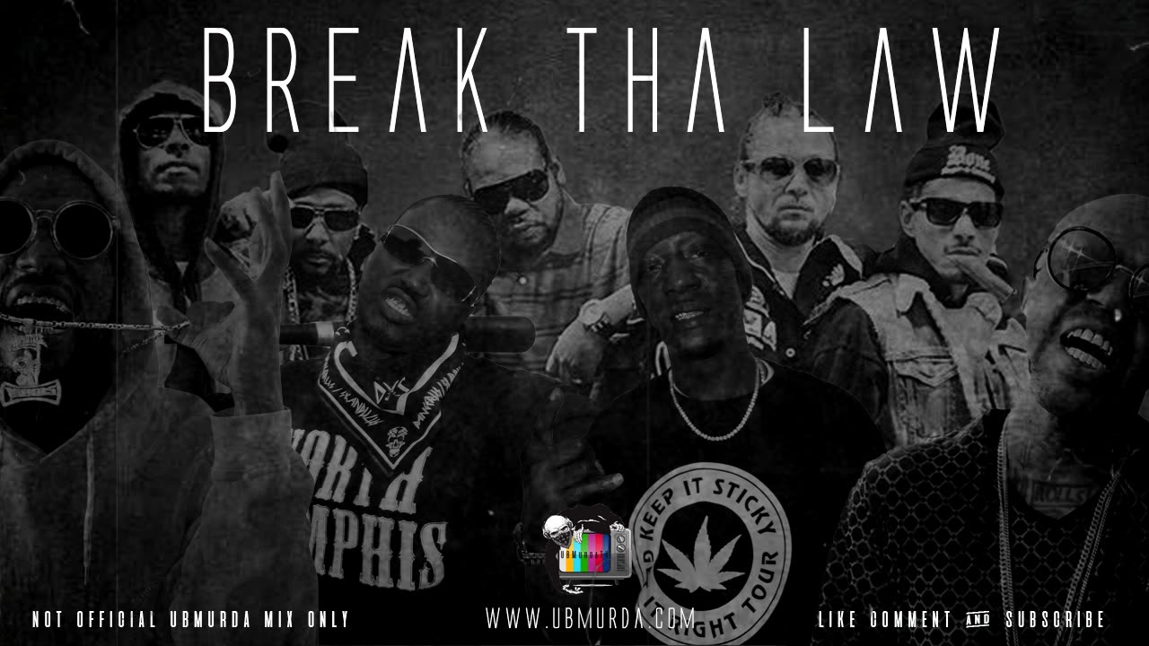 BTNH | Three 6 Mafia - Break Tha Law