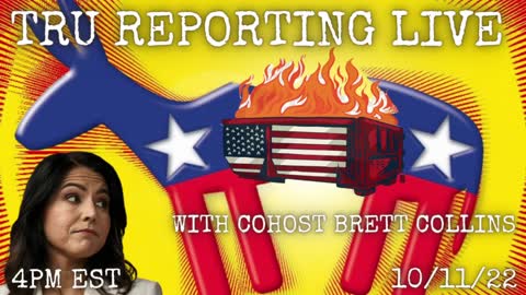 TRU REPORTING LIVE: "Tulsi Leaving the Cabal Elitists" with cohost Brett Collins!