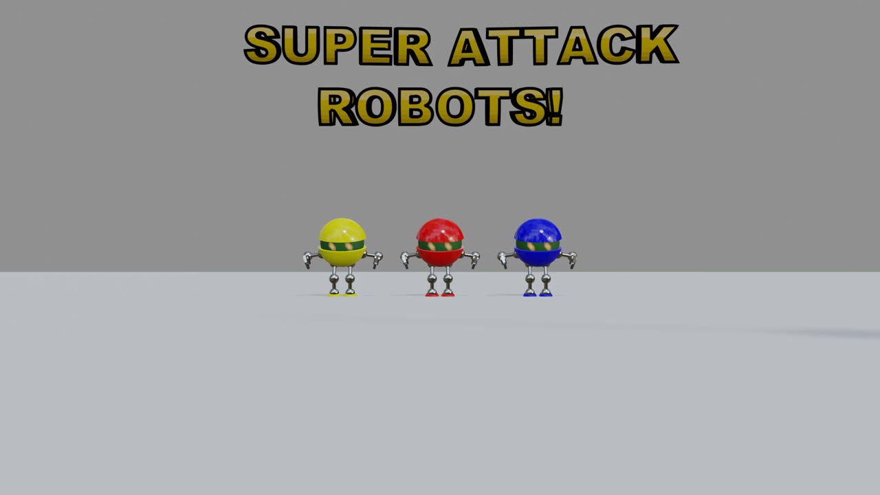 Super Attack Robots!