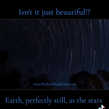 Stars Rotating Above Flat Earth