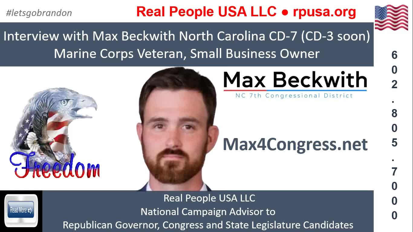 Interview with Max Beckwith, North Carolina Congressional Candidate CD7 or CD3