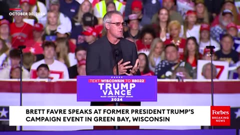 NFL Icon Brett Favre Joins Trump Rally in Green Bay