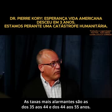 💉⚠️DR. PIERRE KORY: ESTAMOS PERANTE UMA CATÁSTROFE HUMANITÁRIA💉⚠️