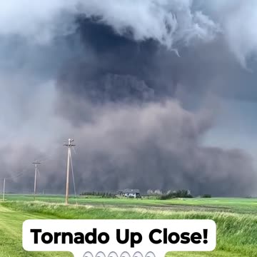 Tornado Up Close