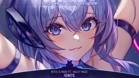 Nightcore - Ignite - (Lyrics)