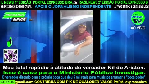 Repúdio à atitude do vereador Nil do Ariston. Isso é caso para o Ministério Público investigar.