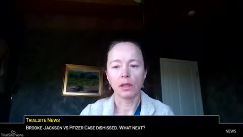 Brooke Jackson Vs Pfizer Case Dismissed. What Next?