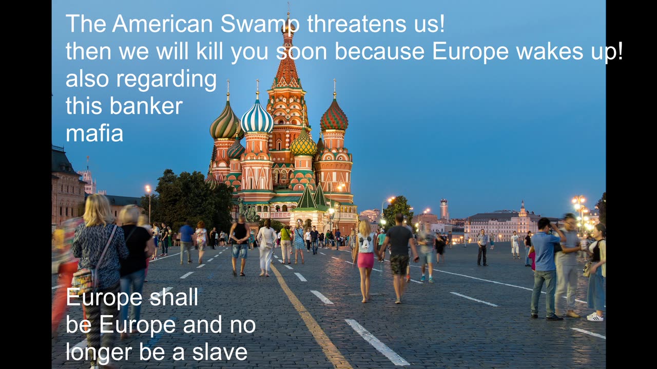Europe shall be Europe, Russia is not the enemy