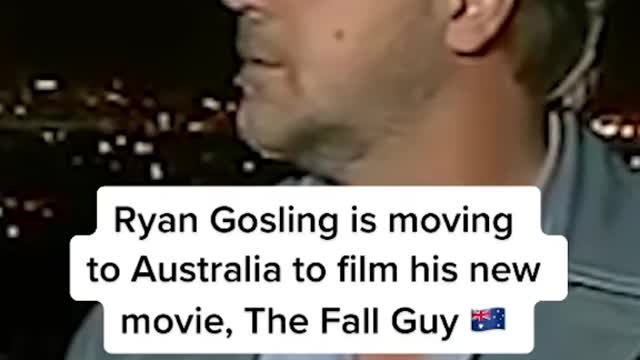 Ryan Gosling is moving to Australia to film his new movie, The Fall Guy