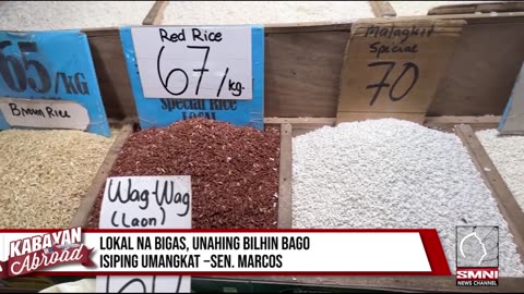 Lokal na bigas, unahing bilhin bago isiping umangkat −Sen. Marcos