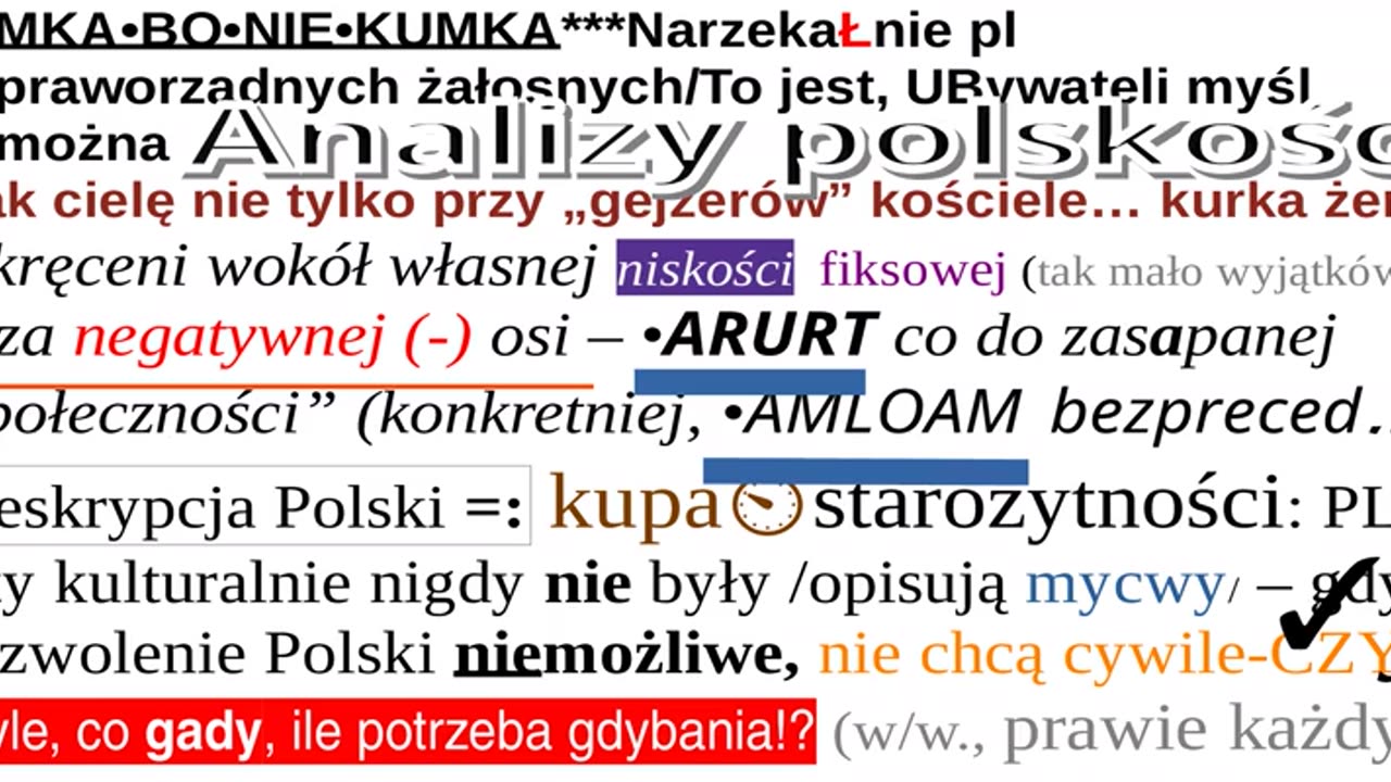 DUMKA•BO•NIE•KUMKA***NarzekaŁnie pl niepraworządnych żałosnych/To jest, UBywateli myśl niemożna