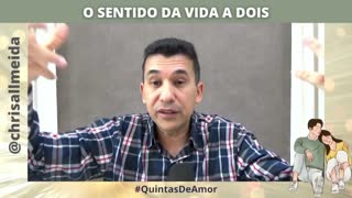 O SENTIDO DA VIDA A DOIS