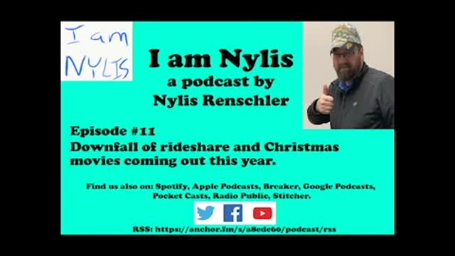 I amNylis #11 - Downfall of rideshare and Christmas movies coming out this year.