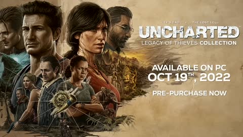 Uncharted Legacy of Thieves Collection - Pre-purchase Trailer PC