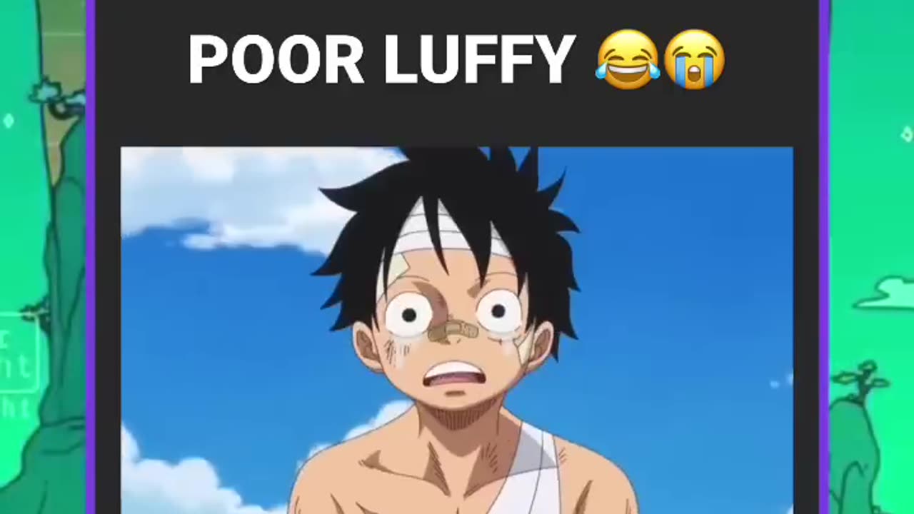 Poor luffy