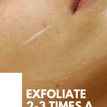 Exfoliate 2-3 times a week 🧖✨