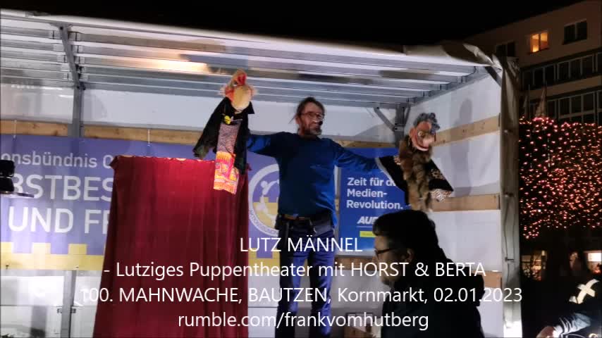 LUTZ MÄNNEL, Horst & Berta, Dank an Medienvertreter - BAUTZEN, Kornmarkt, 02 01 2023, 100. MAHNWACHE