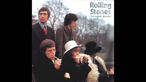 The Rolling stones,Hillside blues