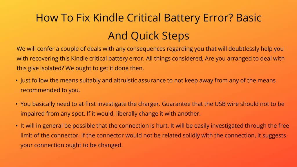 Steps To Solve Kindle Critical Battery Error