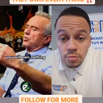 RFK Jr knows their Reset Plan, "YOU'LL OWN NOTHING & BE HAPPY"