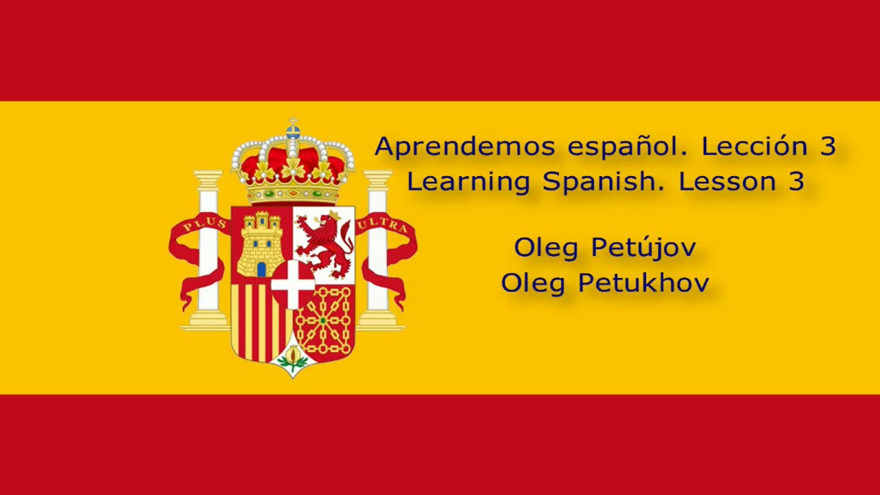 Learning Spanish. Lesson 3. Getting to know others. Aprendemos español. Lección 3.