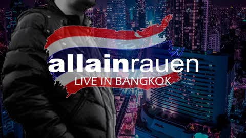 0037 allain rauen LIVE IN BANGKOK