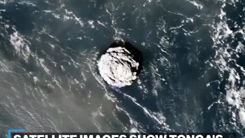 Satellite pictures show huge Tonga volcano blast