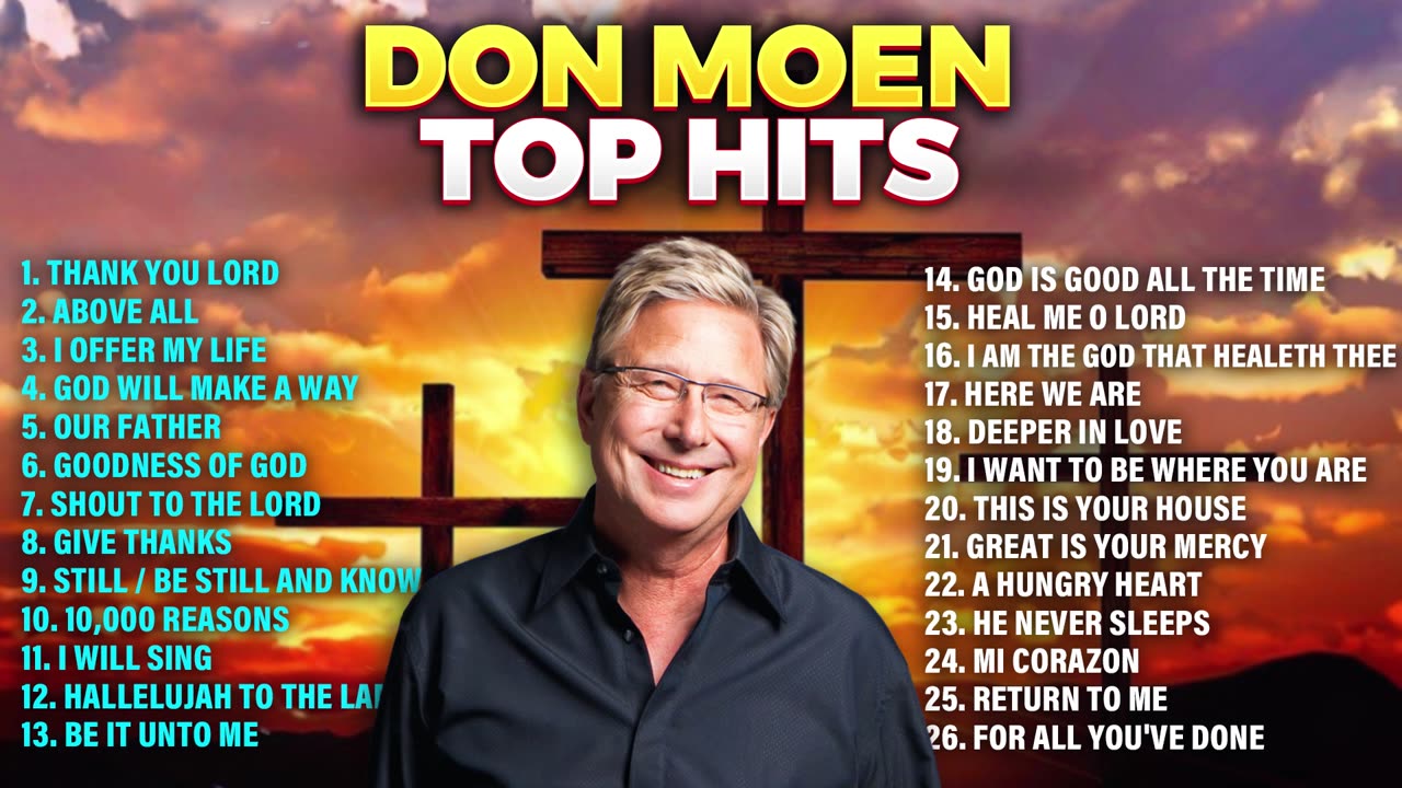 🙏 Don Moen All Time Praise and Worship Top Hits