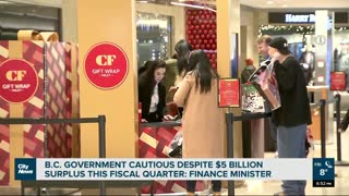 B.C. government wary despite $5 billon surplus