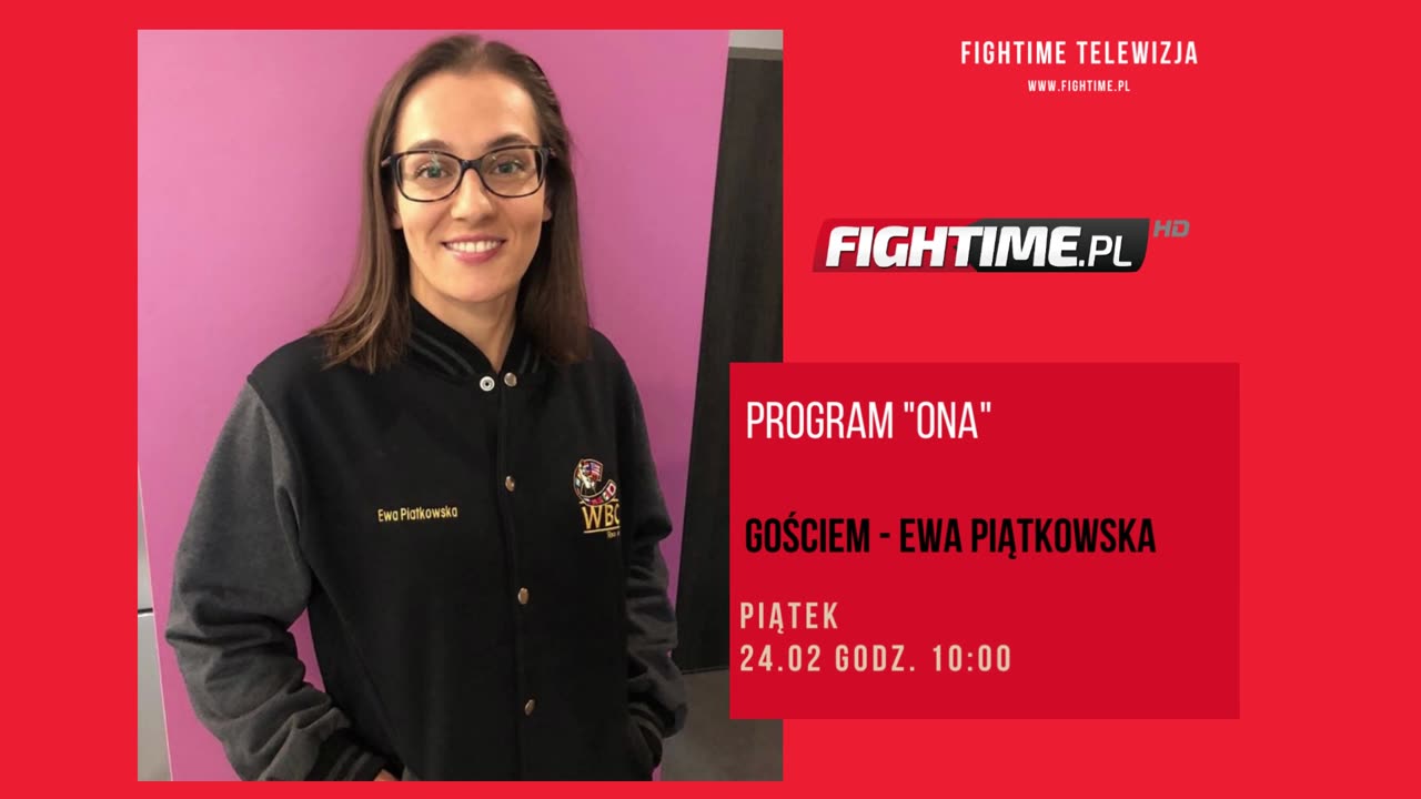 Ewa Piątkowska gościem programu "ONA" w telewizji FighTime HD