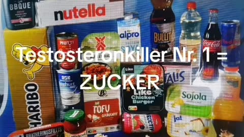 Testosteronkiller Nr, 1 = ZUCKER