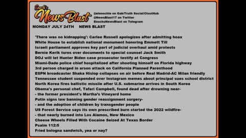 Monday, July 24, 2023 News Blast. #Enoch #NewsBlastReading #NBR