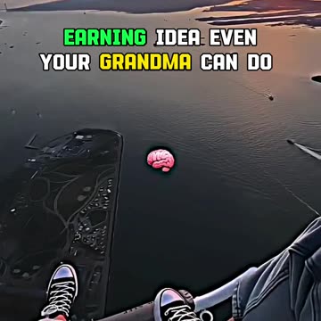 🤑🤑Earning Ideas Even Your Grandma Can Do