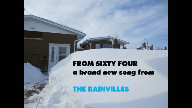 THE RAINVILLES - FROM SIXTY FOUR