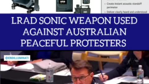 LRAD Sonic weapon used against Australian peaceful protestors