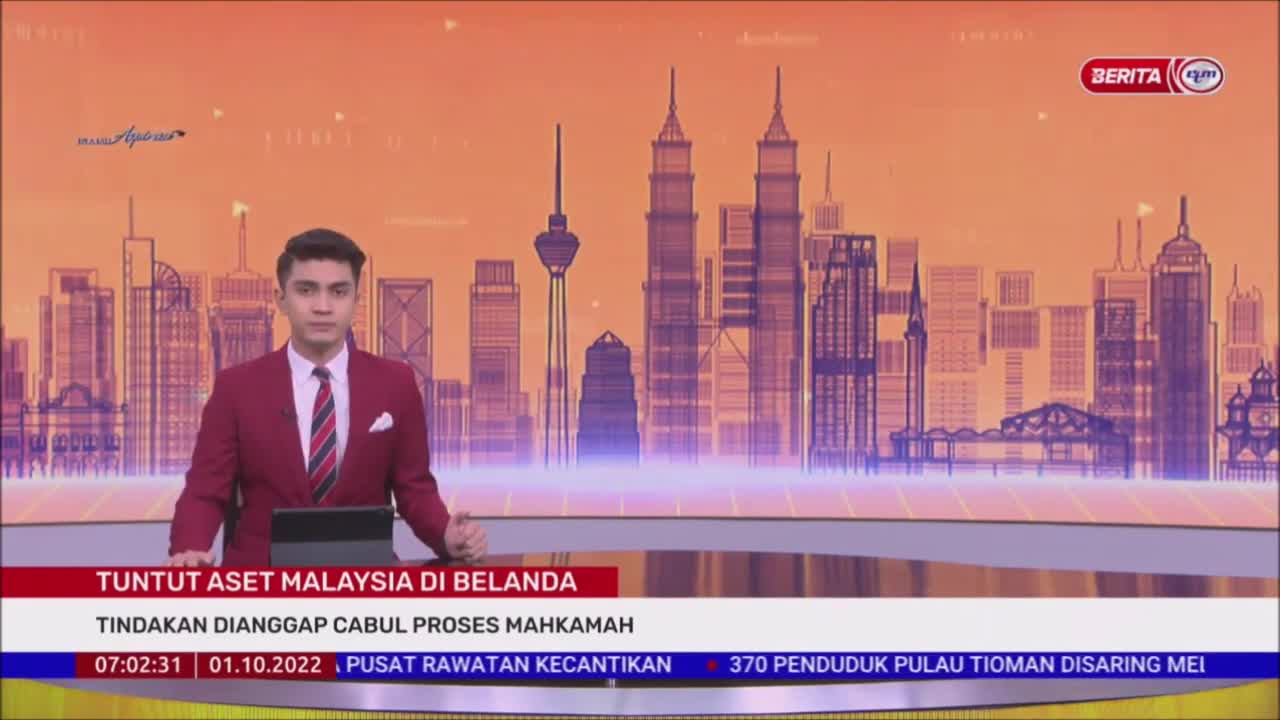 1 OKTOBER 2022 -BERITA PAGI-TUNTUT ASET MALAYSIA DI BELANDA