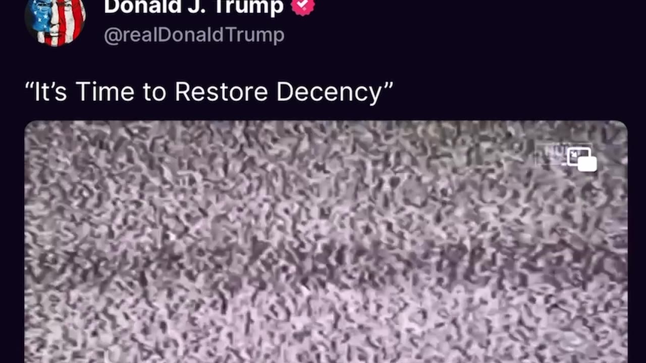 👀 DJT🇺🇸 “It’s Time to Restore Decency”