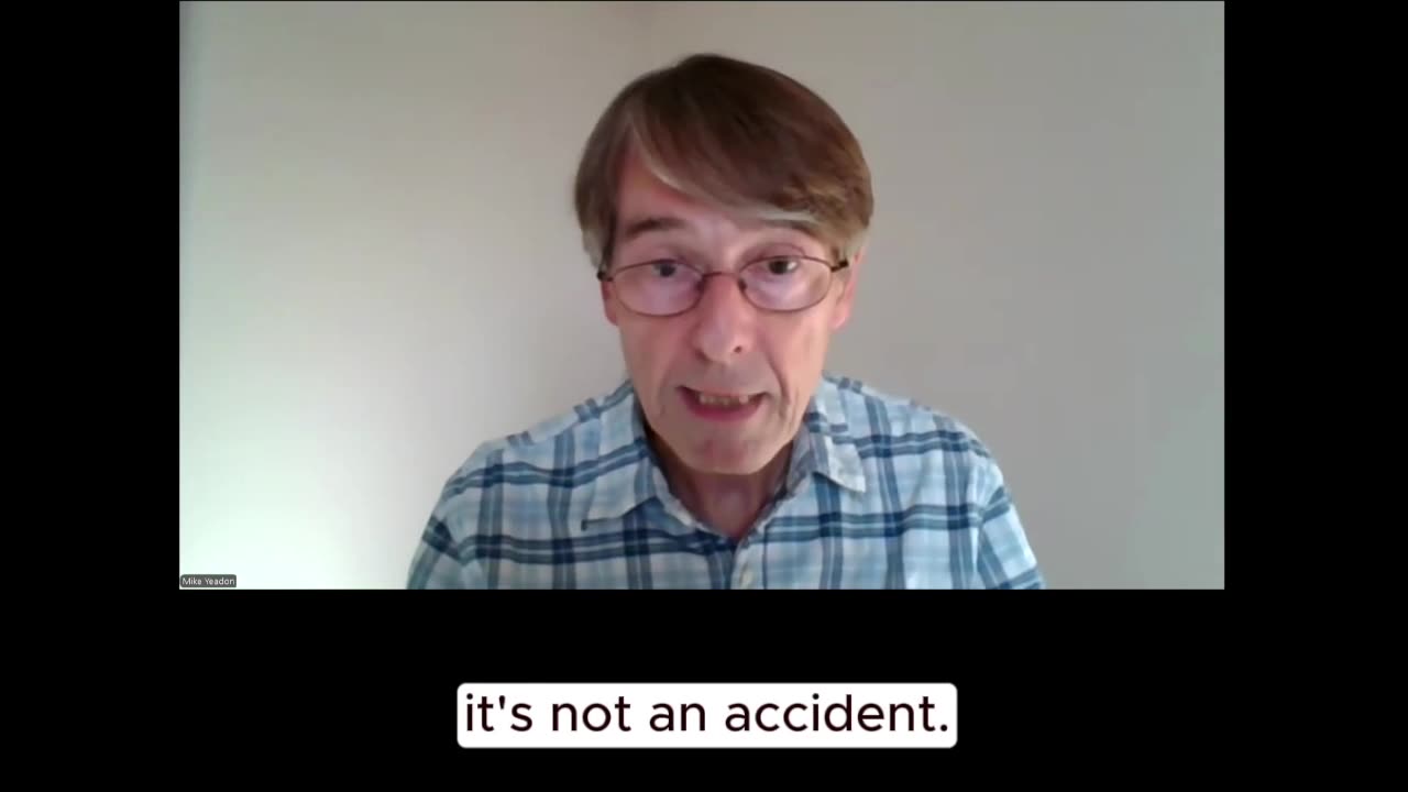 IT'S NOT AN ACCIDENT - DR. MIKE YEADON