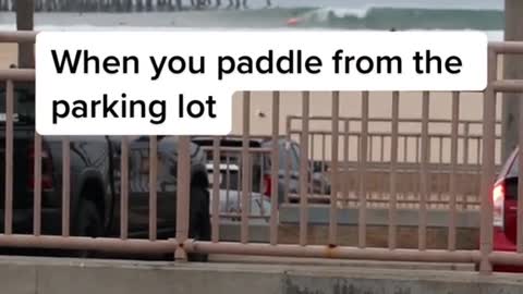 When you paddle from the parking lot