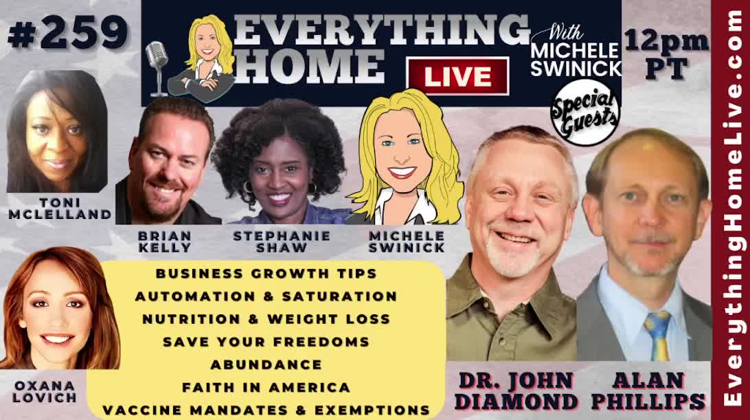 259: DR. JOHN DIAMOND & ALAN PHILLIPS | Vaccine Rights & Mandates, Brighteon.TV, Save America, Biz Tips, Automation, Nutrition, Abundance, Faith & God