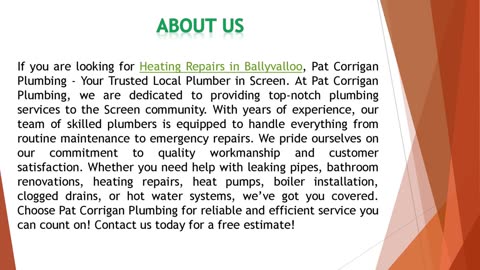 If you are looking for Heating Repairs in Ballyvalloo