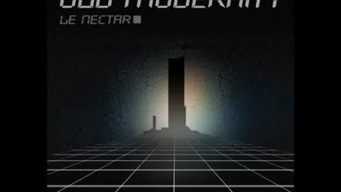 Le Nectar - Old Modernity