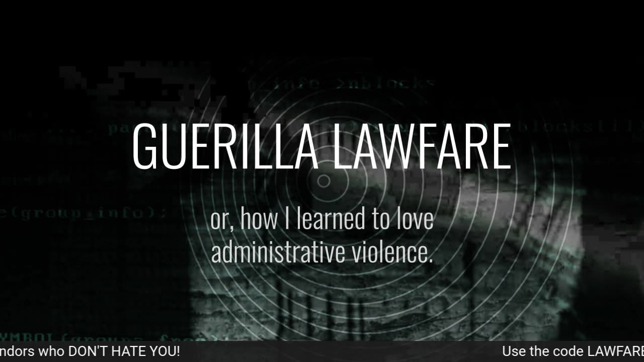 Guerilla Lawfare - Episode IX