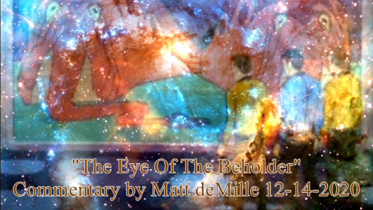 Matt deMille Star Trek Commentary: The Eye Of The Beholder