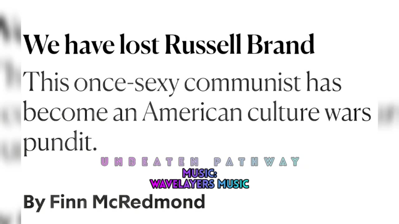 Media Labeling Russell Brand Far Right by Glenn Greenwald